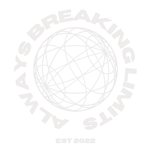 ALWAYS BREAKING LIMITS